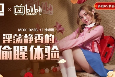 沈娜娜淫荡静香的偷腥体验